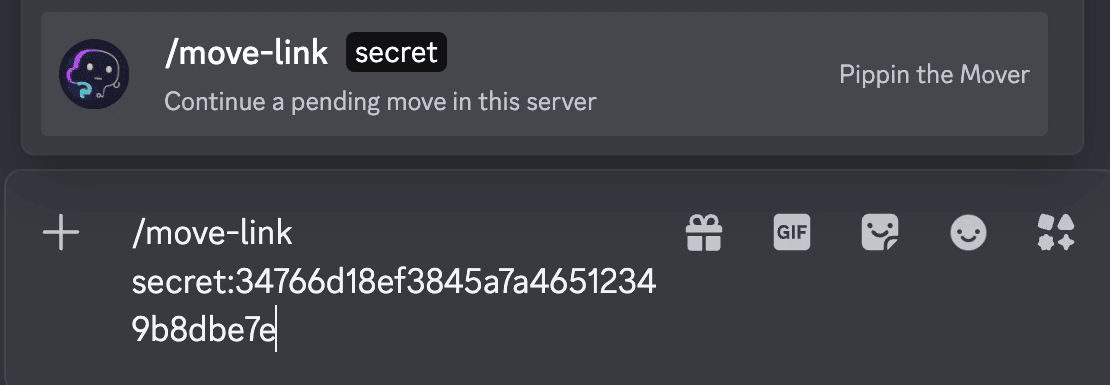 Discord's command picker with Pippin's /move-link and the pasted secret code